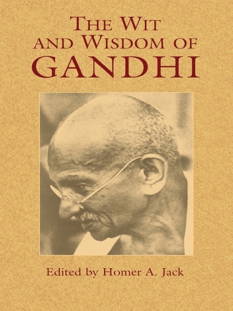 Cover image for book The Wit and Wisdom of Gandhi