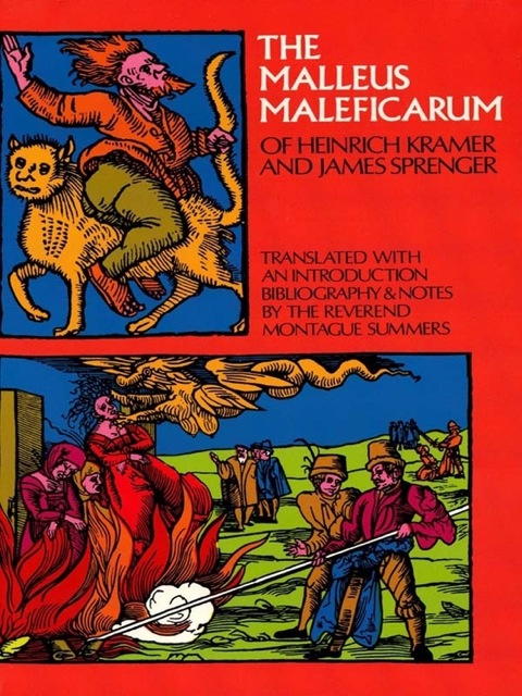 Cover image for book The Malleus Maleficarum of Heinrich Kramer and James Sprenger