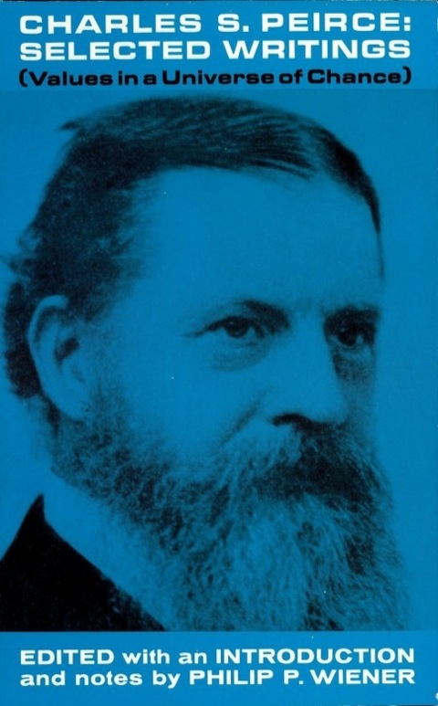 Cover image for book Charles S. Peirce, Selected Writings