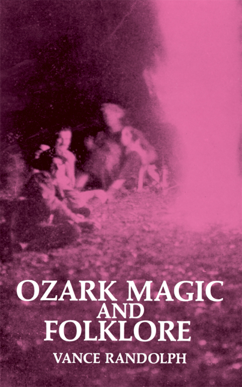 Cover image for book Ozark Magic and Folklore