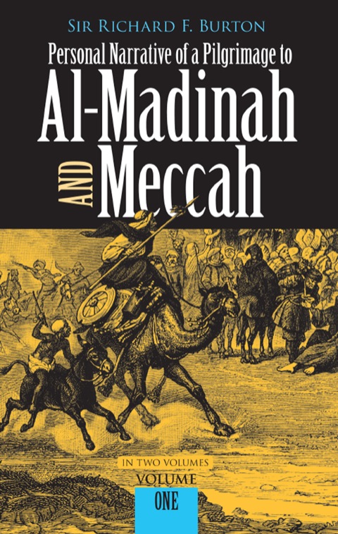 Cover image for book Personal Narrative of a Pilgrimage to Al-Madinah and Meccah, Volume One