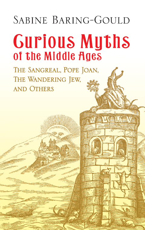 Cover image for book Curious Myths of the Middle Ages