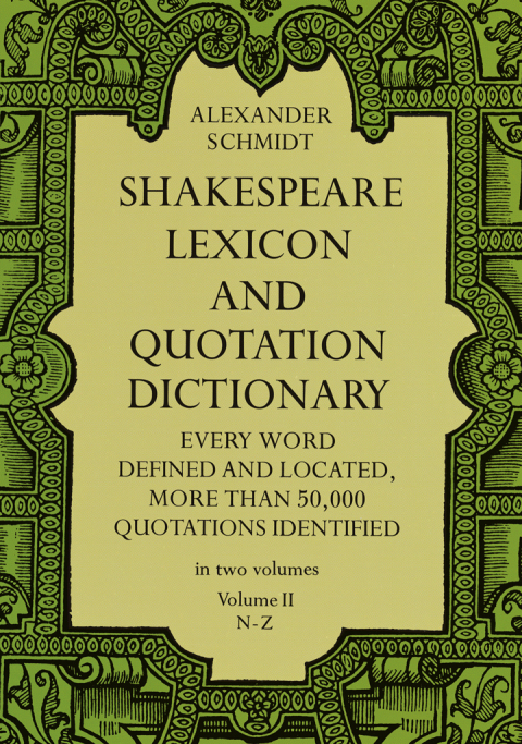 Reflowable Shakespeare Lexicon and Quotation Dictionary, Vol. 2; $17.59