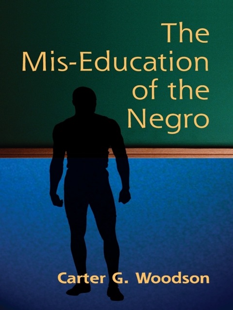 Cover image for book The Mis-Education of the Negro