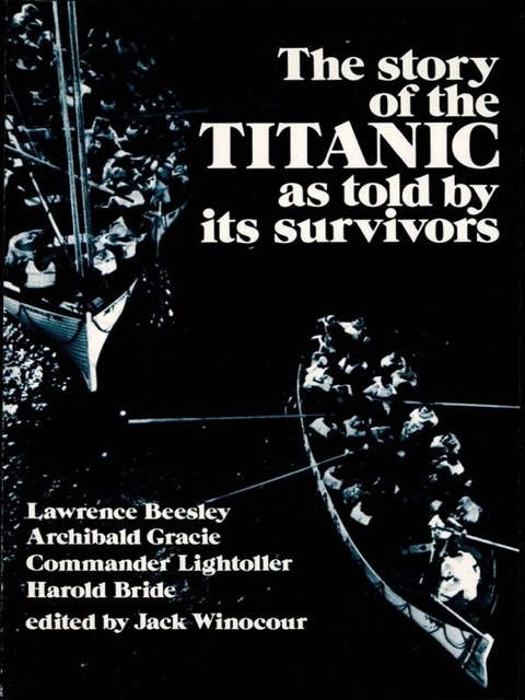 Cover image for book The Story of the Titanic As Told by Its Survivors