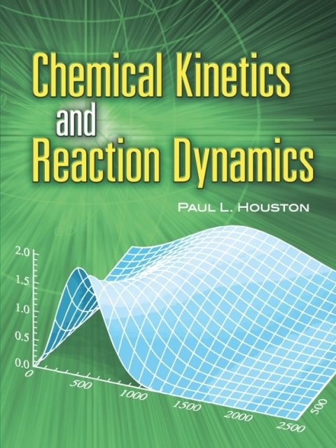 Cover image for book Chemical Kinetics and Reaction Dynamics