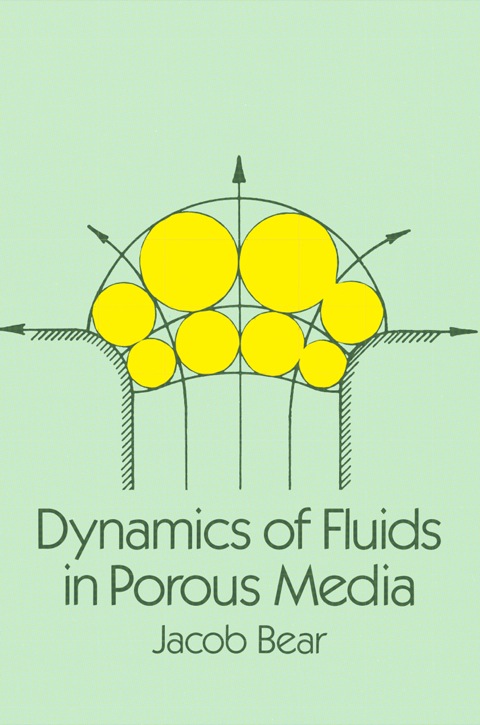 Cover image for book Dynamics of Fluids in Porous Media