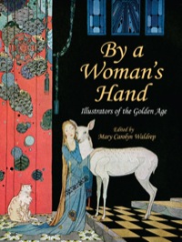 صورة الغلاف: Women Illustrators of the Golden Age 9780486472522