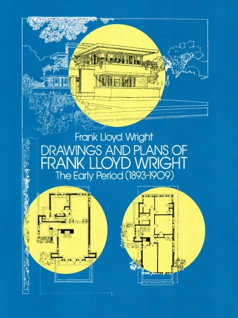 Cover image for book Drawings and Plans of Frank Lloyd Wright