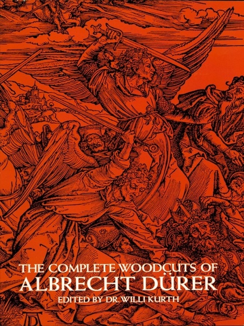 Cover image for book The Complete Woodcuts of Albrecht Dürer
