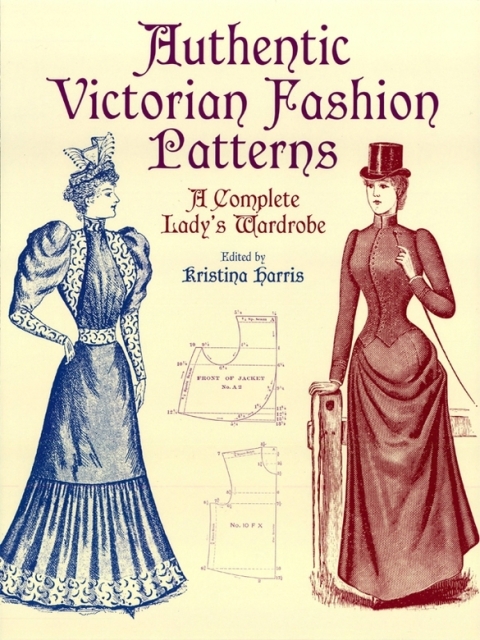 Cover image for book Authentic Victorian Fashion Patterns