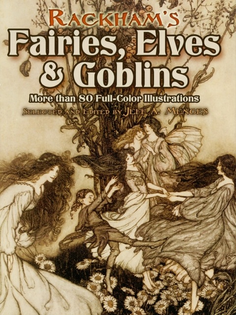 Cover image for book Rackham's Fairies, Elves and Goblins
