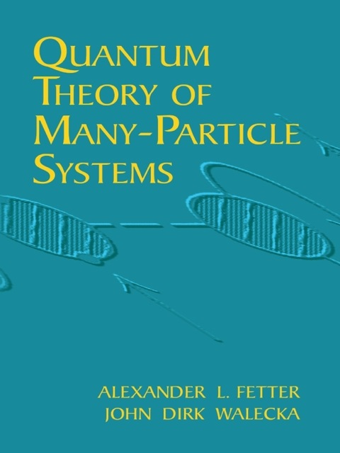 Cover image for book Quantum Theory of Many-Particle Systems