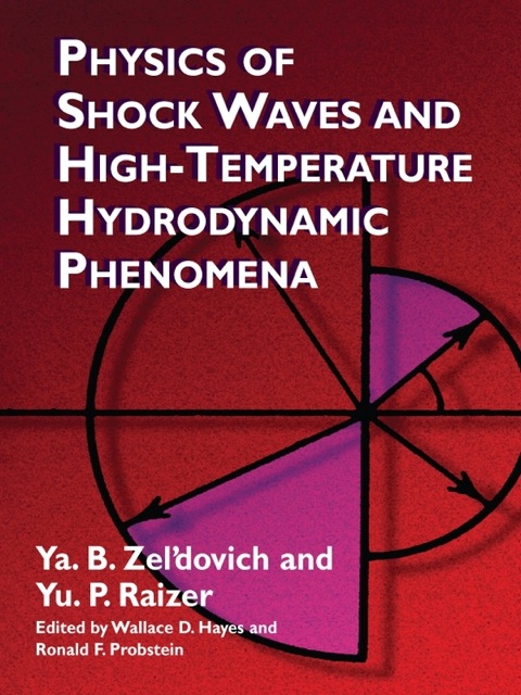Cover image for book Physics of Shock Waves and High-Temperature Hydrodynamic Phenomena