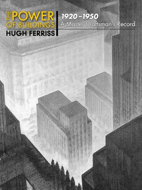 Cover image for book The Power of Buildings, 1920-1950
