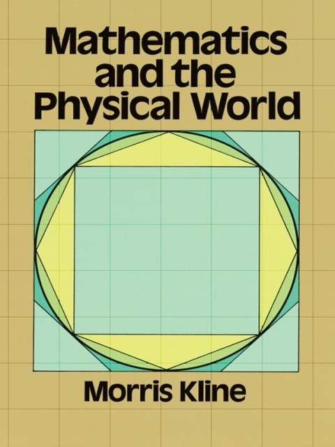 Cover image for book Mathematics and the Physical World