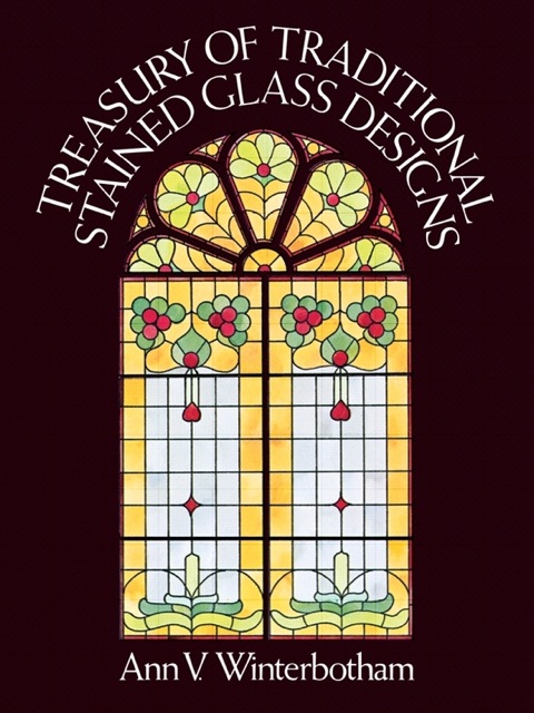 Cover image for book Treasury of Traditional Stained Glass Designs