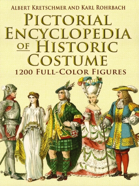 Cover image for book Pictorial Encyclopedia of Historic Costume