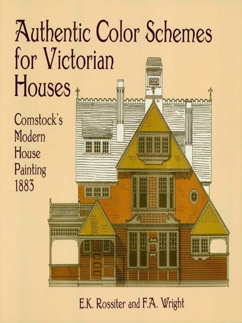 Cover image for book Authentic Color Schemes for Victorian Houses