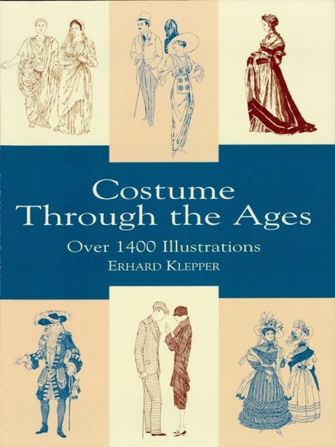 Cover image for book Costume Through the Ages