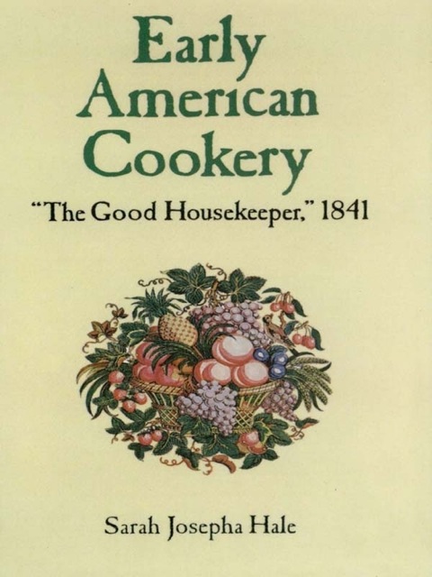 Cover image for book Early American Cookery