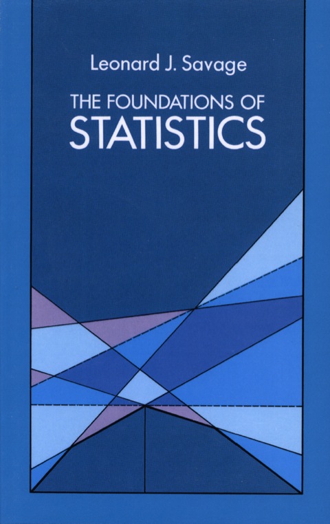 Cover image for book The Foundations of Statistics