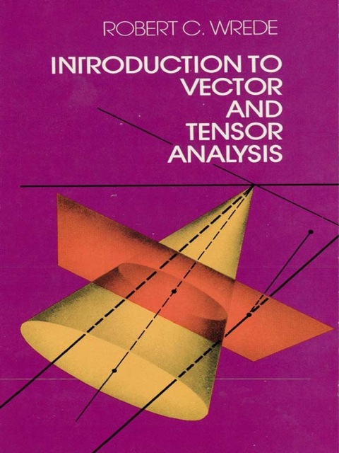 Cover image for book Introduction to Vector and Tensor Analysis