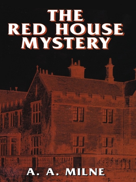 Cover image for book The Red House Mystery
