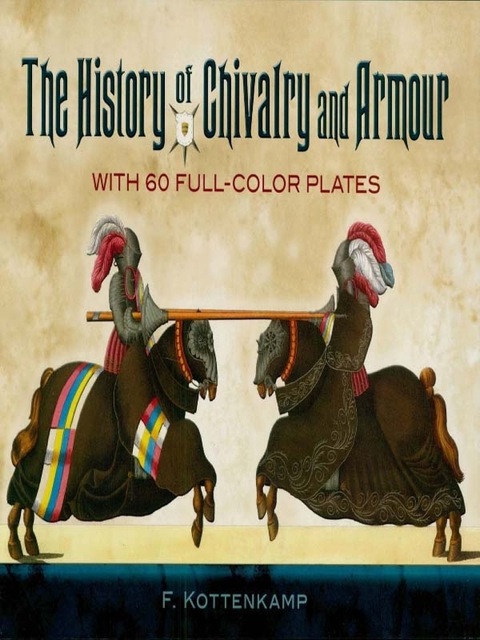 Cover image for book The History of Chivalry and Armour