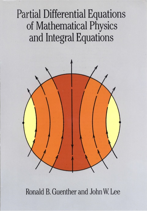Cover image for book Partial Differential Equations of Mathematical Physics and Integral Equations