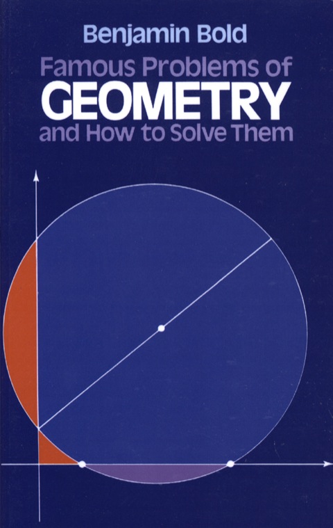 Cover image for book Famous Problems of Geometry and How to Solve Them