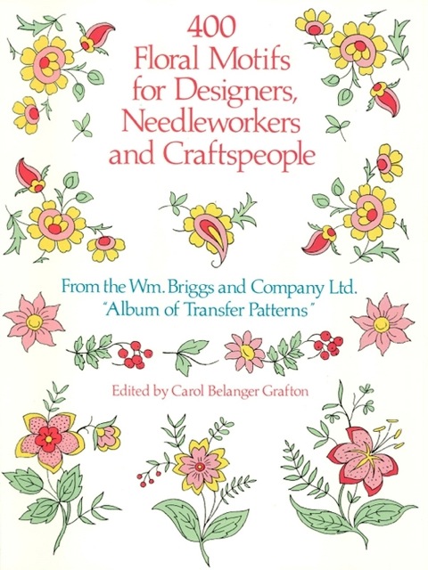 Cover image for book 400 Floral Motifs for Designers, Needleworkers and Craftspeople