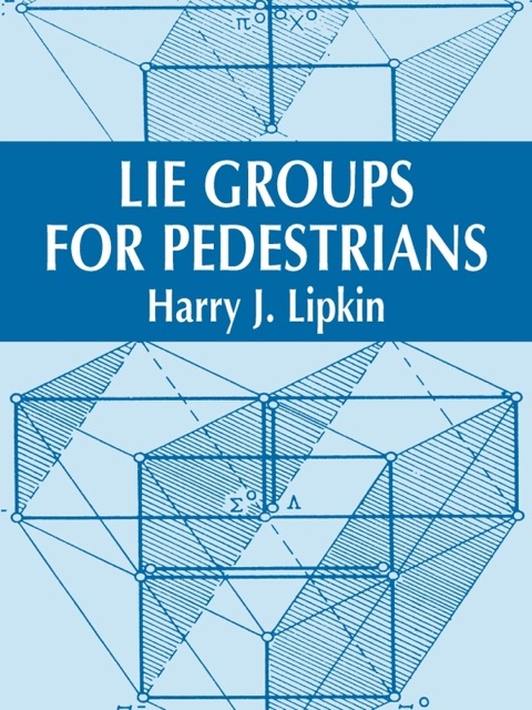 Cover image for book Lie Groups for Pedestrians