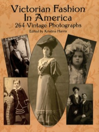 Cover image: Victorian Fashion in America 9780486418148