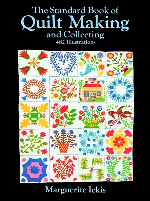 Cover image for book The Standard Book of Quilt Making and Collecting
