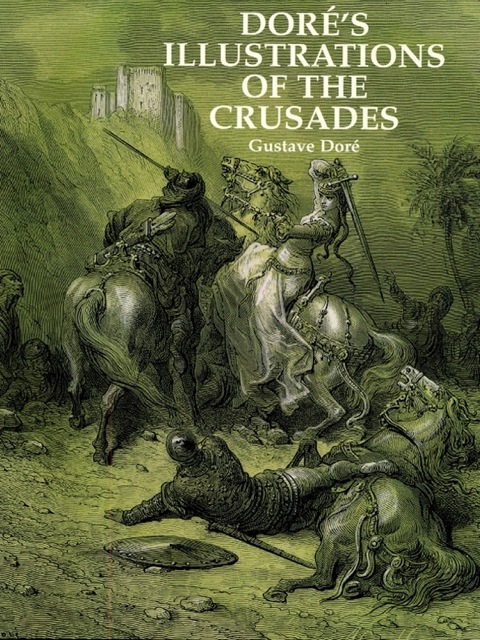 Cover image for book Doré's Illustrations of the Crusades