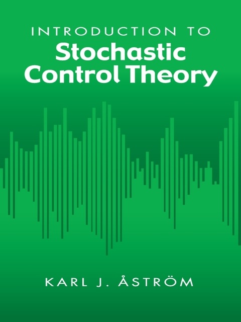 Cover image for book Introduction to Stochastic Control Theory