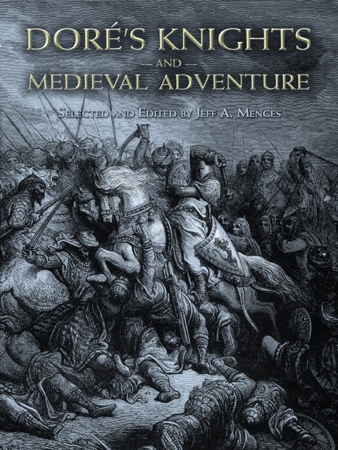 Cover image for book Doré's Knights and Medieval Adventure