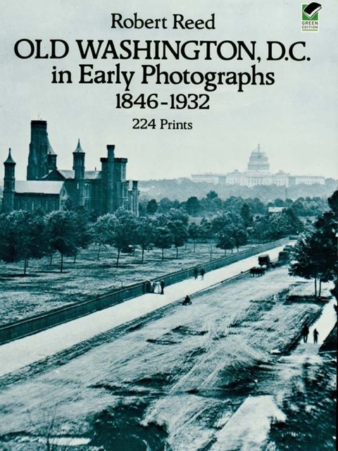 Cover image for book Old Washington, D.C. in Early Photographs, 1846-1932