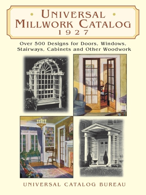 Cover image for book Universal Millwork Catalog, 1927