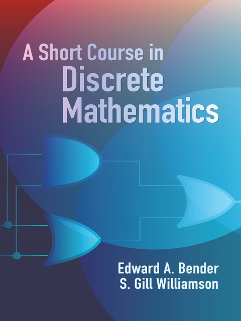 Cover image for book A Short Course in Discrete Mathematics