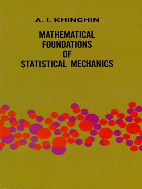 Cover image for book Mathematical Foundations of Statistical Mechanics