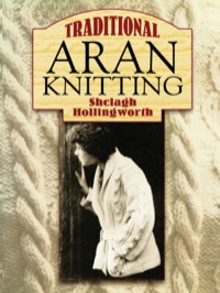Cover image: Traditional Aran Knitting 9780486448077