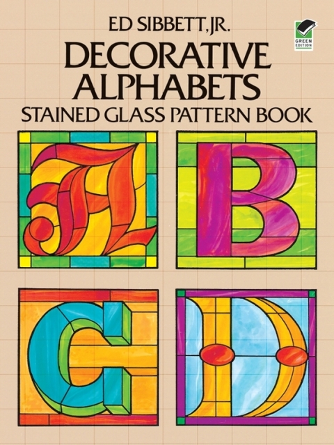 Cover image for book Decorative Alphabets Stained Glass Pattern Book