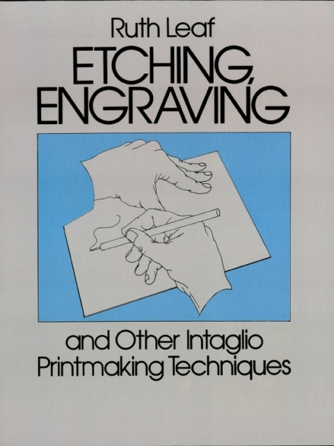 Cover image for book Etching, Engraving and Other Intaglio Printmaking Techniques