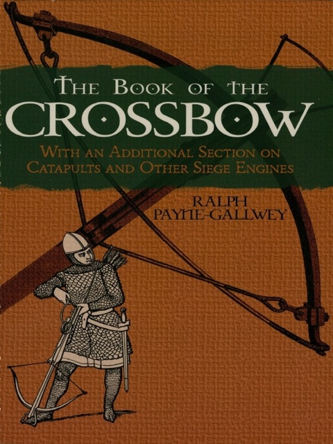 Cover image for book The Book of the Crossbow