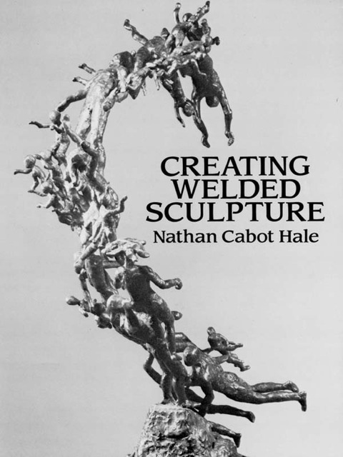 Cover image for book Creating Welded Sculpture