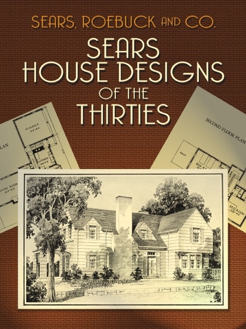 Cover image for book Sears House Designs of the Thirties