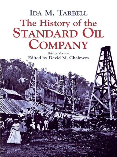 Cover image for book The History of the Standard Oil Company
