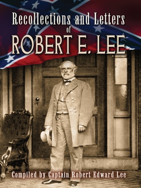 Cover image for book Recollections and Letters of Robert E. Lee